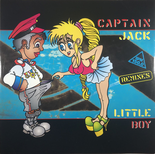 Captain Jack - Little Boy (Remixes) (12")