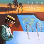 Elton John - Cold As Christmas (In The Middle Of The Year) (12")