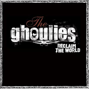 The Ghoulies - Reclaim The World (12", Album, Gat)