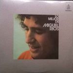 Miguel Ríos - Lo Mejor De Miguel Ríos (LP, Comp)