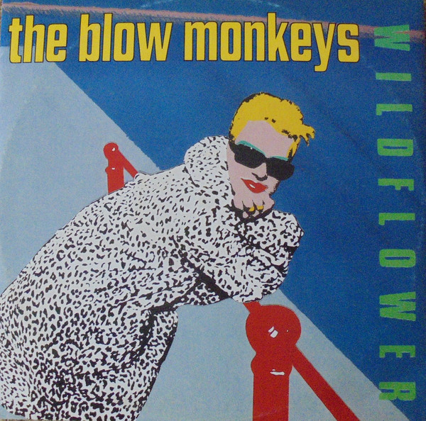The Blow Monkeys - Wildflower (12", Single)