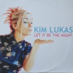 Kim Lukas - Let It Be The Night (12", Maxi)