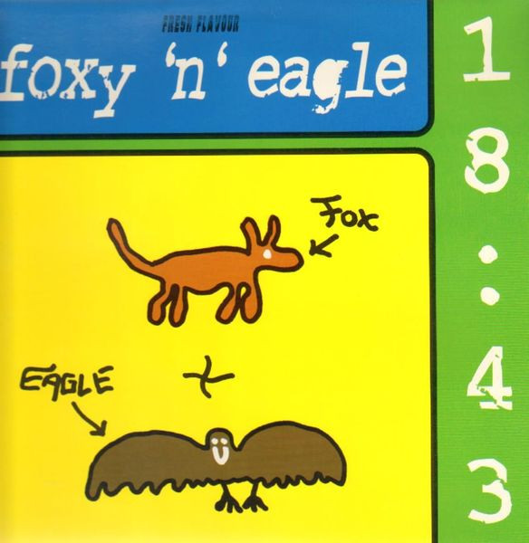 Foxy 'N' Eagle - Foxy 'N' Eagle (12")