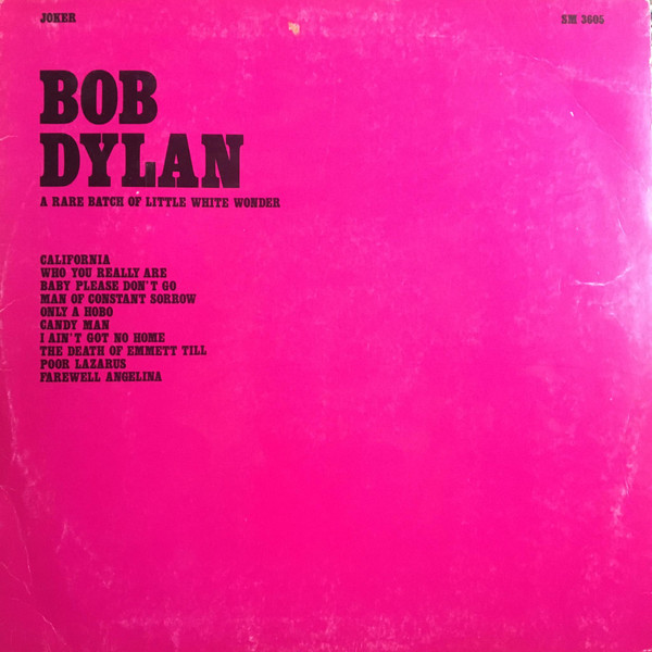 Bob Dylan - A Rare Batch Of Little White Wonder (LP, Comp, Unofficial)