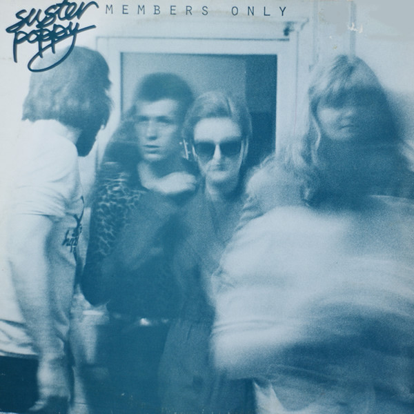 Suster Poppy - Members Only (12", EP)