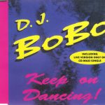 DJ BoBo - Keep On Dancing (CD, Maxi)