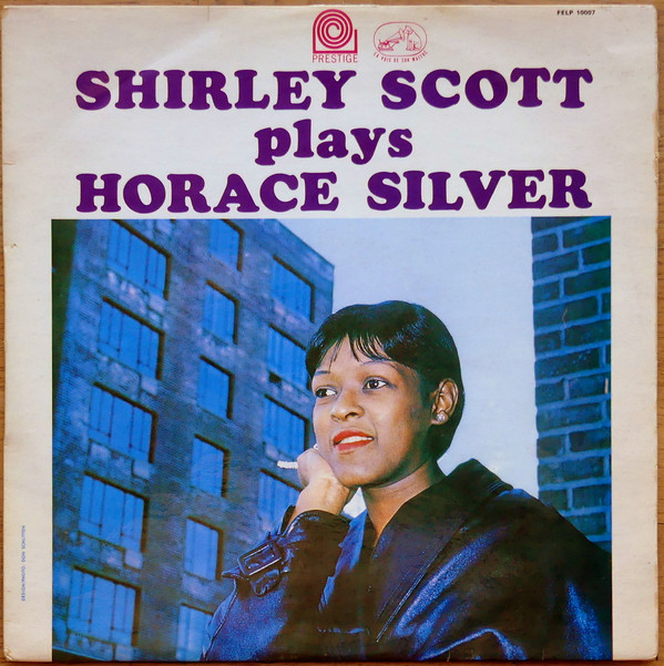 Shirley Scott - Plays Horace Silver (LP, Album, Mono)