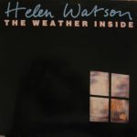 Helen Watson - The Weather Inside (LP, Album)