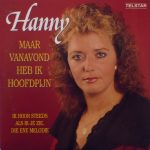 Hanny (2) - Maar Vanavond Heb Ik Hoofdpijn (CD, Single)