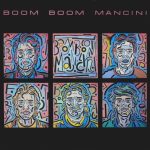 Boom Boom Mancini - Boom Boom Mancini (LP, Album)