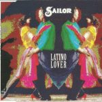 Sailor - Latino Lover (CD, Single)