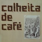 Ben Strik - Colheita De Café (LP)