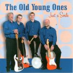 The Old Young Ones - Just A Smile (CD)