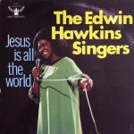 Edwin Hawkins Singers - Jesus Is All The World (LP, Comp, Club)