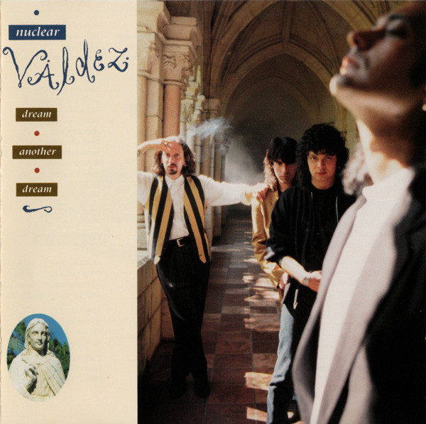 Nuclear Valdez - Dream Another Dream (LP, Album)