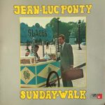 Jean-Luc Ponty - Sunday Walk (LP, Album, RE, Gat)