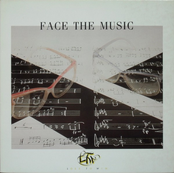 Lose To Win - Face The Music (LP)