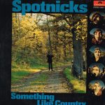 The Spotnicks - Something Like Country (LP, Album)