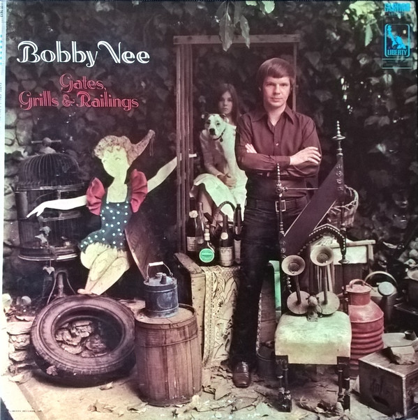 Bobby Vee - Gates, Grills & Railings (LP, Album, Ind)