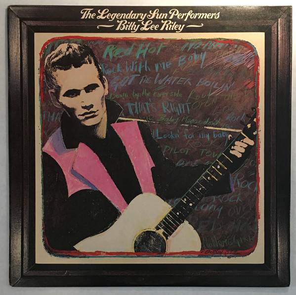Billy Lee Riley - The Legendary Sun Performers (LP, Comp)