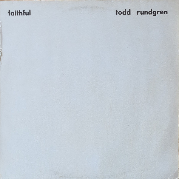 Todd Rundgren - Faithful (LP, Album, RE)