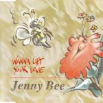 Jenny B. - Wanna Get Your Love (CD, Maxi)