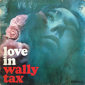 Wally Tax - Love In (LP, Album, Fli)
