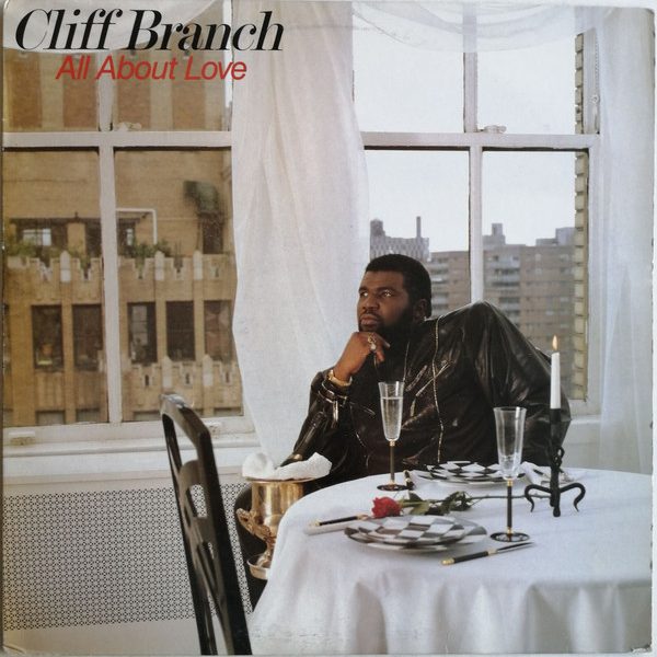 Cliff Branch - All About Love (LP)