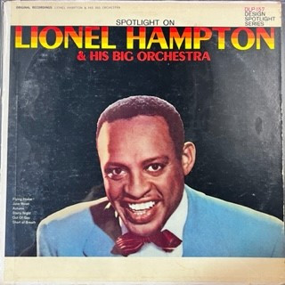 Lionel Hampton And His Orchestra - Spotlight On Lionel Hampton & His Big Orchestra (LP, Album, Mono)