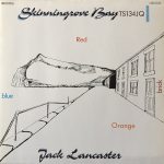 Jack Lancaster - Skinningrove Bay TS134JQ (LP, Album)