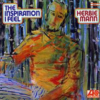 Herbie Mann - The Inspiration I Feel (LP, Album)