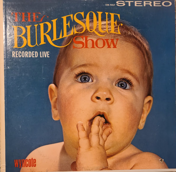 Unknown Artist - The Burlesque Show (LP)