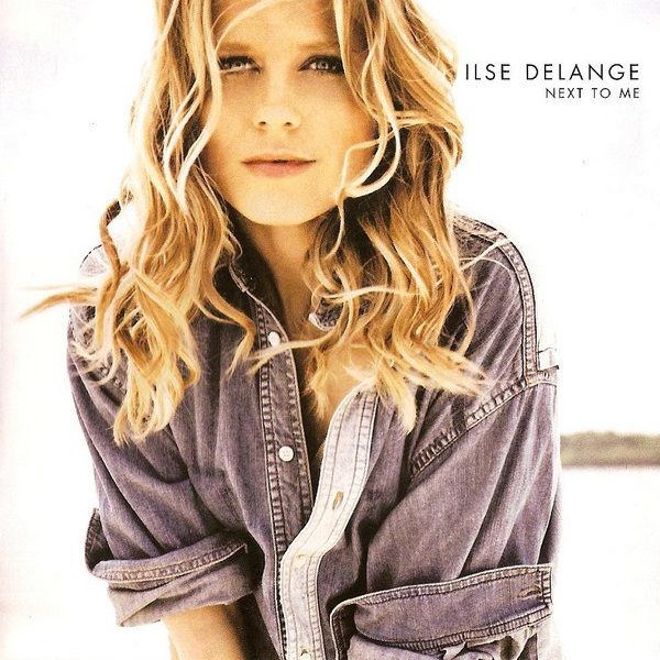 Ilse DeLange - Next To Me (CD, Album)