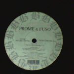 Prome & Fuso - The Great Fire / Lost Control (12")