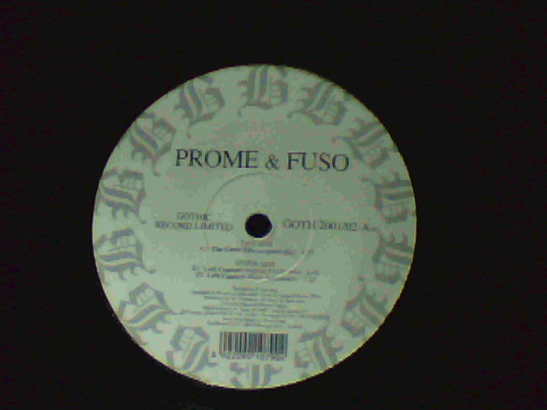 Prome & Fuso - The Great Fire / Lost Control (12")