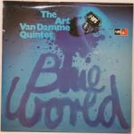 The Art Van Damme Quintet - Blue World (LP, Album, RE)