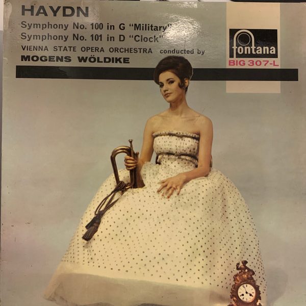 Joseph Haydn, Orchester Der Wiener Staatsoper, Mogens Wöldike - Symphony No 100 In G Military, Symphony No 101 In D Clock (LP, Mono)