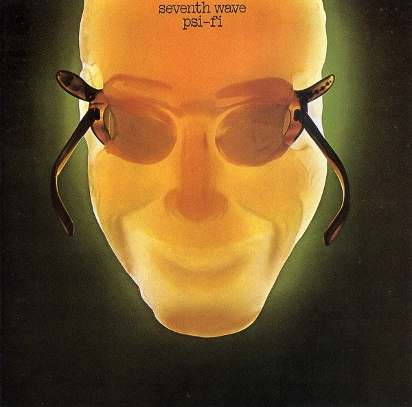Seventh Wave - Psi-Fi (LP, Album)