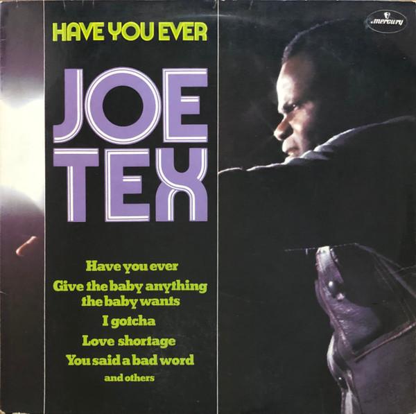 Joe Tex - Have You Ever (LP, Album)