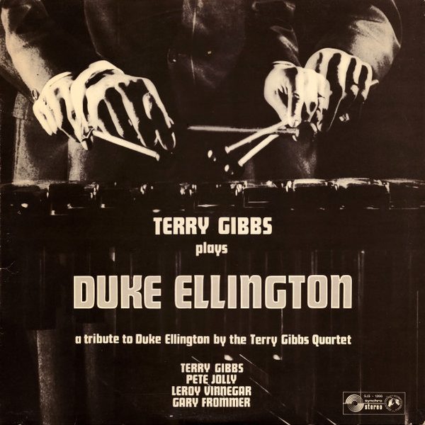 Terry Gibbs - Terry Gibbs Plays Duke Ellington - A Tribute To Duke Ellington (LP, Album)