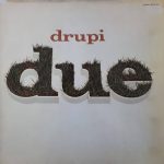 Drupi (2) - Due (LP, Album, Gat)