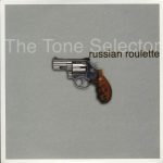 The Tone Selector - Russian Roulette (CD, Single)
