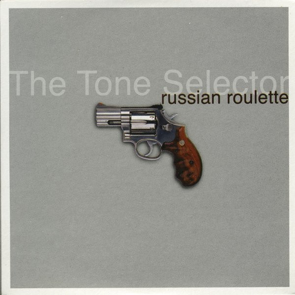 The Tone Selector - Russian Roulette (CD, Single)