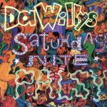Da Willys - Satuhday Night Palsy (LP, Album)