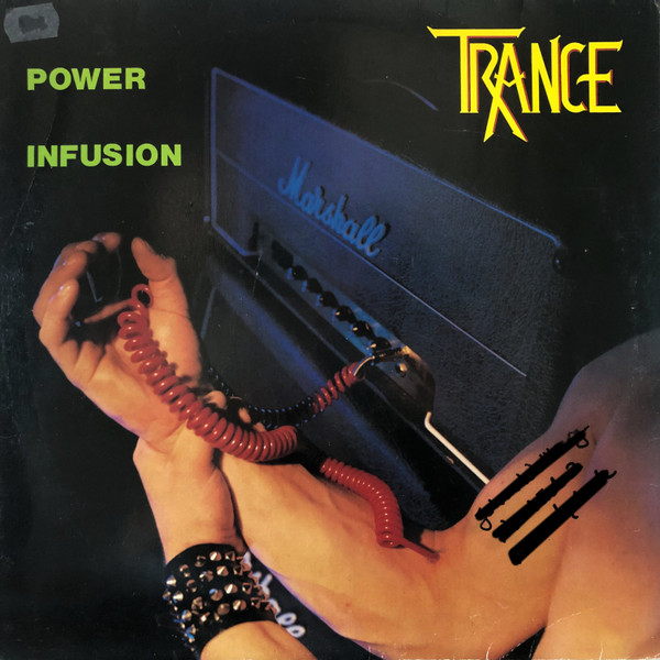 Trance (6) - Power Infusion (LP, Album)