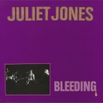 Juliet Jonesin Sydän - Bleeding (10", MiniAlbum)