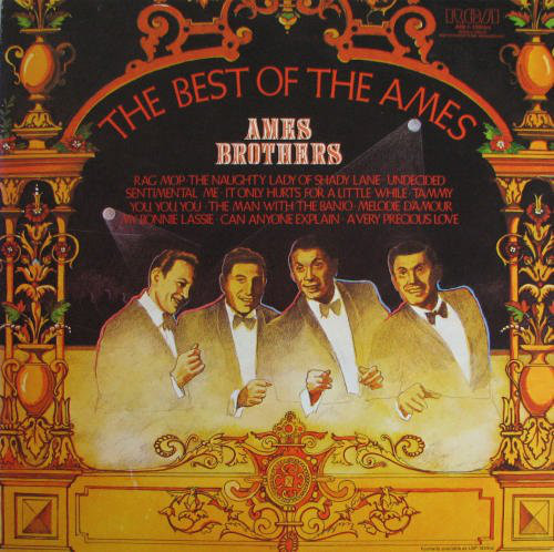 The Ames Brothers - The Best Of The Ames (LP, Comp, RE, Ind)