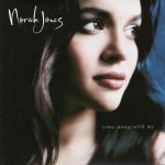 Norah Jones - Come Away With Me (CD, Album, RP, Med)