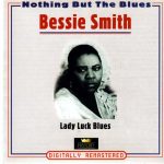 Bessie Smith - Lady Luck Blues (2xCD, Comp, RM)