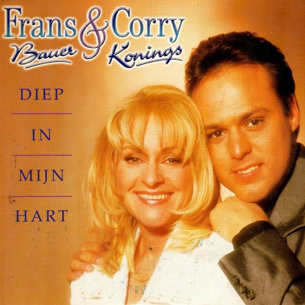 Frans Bauer & Corry Konings - Diep In Mijn Hart (CD, Single, Car)